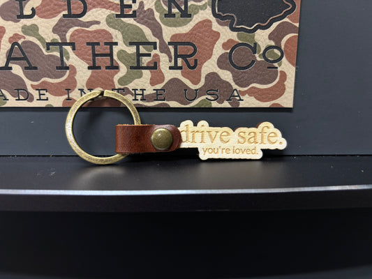 Drive safe keychain